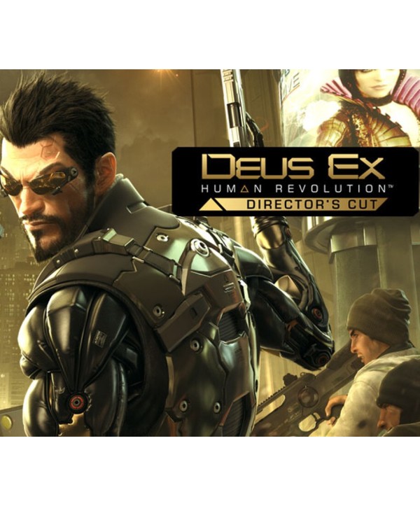 Deus Ex: Human Revolution - Director's Cut Steam Key GLOBAL